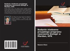 Cover Badanie niedawno przyj¿tego programu nauczania biologii w Mardan, KPK