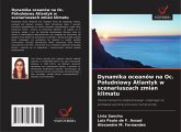 Dynamika oceanów na Oc. Po¿udniowy Atlantyk w scenariuszach zmian klimatu Dynamika oceanów na Oc. Po¿udniowy Atlantyk w scenariuszach zmian klimatu
