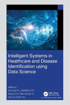 Cover Intelligent Systems in Healthcare and Disease Identification using Data Science