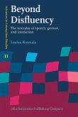Beyond Disfluency Beyond Disfluency