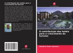 A contribuição dos hotéis para o crescimento do turismo