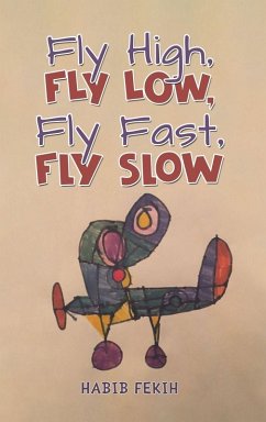 Fly High, Fly Low, Fly Fast, Fly Slow Cover Fly High, Fly Low, Fly Fast, Fly Slow
