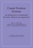 Causal Fermion Systems Causal Fermion Systems