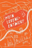 Mein Lebensentwurf
