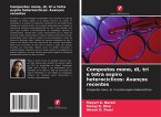 Compostos mono, di, tri e tetra espiro heterocíclicos: Avanços recentes Compostos mono, di, tri e tetra espiro heterocíclicos: Avanços recentes
