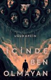 Icinde Ben Olmayan Icinde Ben Olmayan