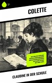 Claudine in der Schule (eBook, ePUB) Claudine in der Schule (eBook, ePUB)