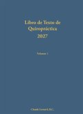 Libro de Texto de Quiropráctica 2027 Volumen 1 Libro de Texto de Quiropráctica 2027 Volumen 1