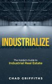 Industrialize