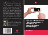 Insights sobre Serviços Financeiros Digitais e Reembolso de Empréstimos em Microfinanças Insights sobre Serviços Financeiros Digitais e Reembolso de Empréstimos em Microfinanças