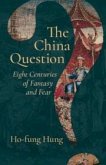 The China Question The China Question