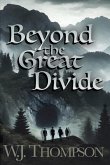 Beyond the Great Divide Beyond the Great Divide