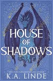 House of Shadows House of Shadows