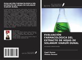 EVALUACIÓN FARMACOLÓGICA DEL EXTRACTO DE HOJAS DE SOLANUM VIARUM DUNAL