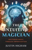 The Intuitive Magician