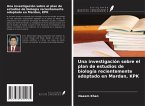 Una investigación sobre el plan de estudios de biología recientemente adoptado en Mardan, KPK