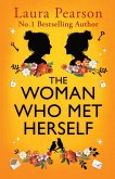 The Woman Who Met Herself The Woman Who Met Herself