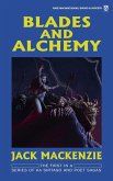 Blades and Alchemy Blades and Alchemy