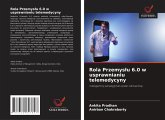 Rola Przemys¿u 6.0 w usprawnianiu telemedycyny Rola Przemys¿u 6.0 w usprawnianiu telemedycyny