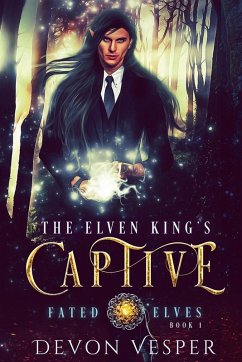 The Elven King's Captive - Vesper, Devon