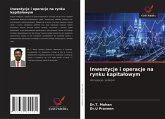 Inwestycje i operacje na rynku kapita¿owym Inwestycje i operacje na rynku kapita¿owym