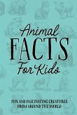 Animal Facts for Kids Softcover Book