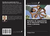Estudios de seguimiento de la educación física de niños y jóvenes