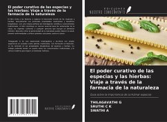 Cover El poder curativo de las especias y las hierbas: Viaje a través de la farmacia de la naturaleza