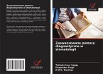 Zaawansowane pomoce diagnostyczne w stomatologii