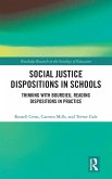 Social Justice Dispositions in Schools