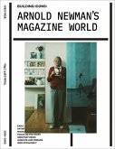 Arnold Newman's Magazine World Arnold Newman's Magazine World