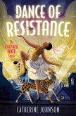 Dance of Resistance Dance of Resistance