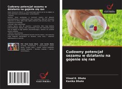Cover Cudowny potencja¿ sezamu w dzia¿aniu na gojenie si¿ ran