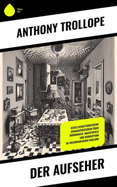 Der Aufseher (eBook, ePUB) - Trollope, Anthony