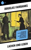 Lachen und Leben (eBook, ePUB) Lachen und Leben (eBook, ePUB)