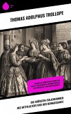 Die größten Italienerinnen des Mittelalters und der Rennaissance (eBook, ePUB) Die größten Italienerinnen des Mittelalters und der Rennaissance (eBook, ePUB)