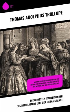 Cover Die größten Italienerinnen des Mittelalters und der Rennaissance (eBook, ePUB)