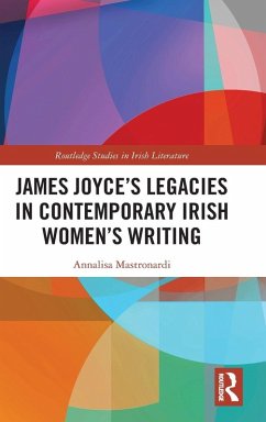 Cover James Joyce's Legacies in Contemporary Irish Women's Writing