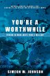 You're A Worthwhile Person In More Ways... - Bild 1
