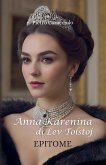 ANNA KARENINA di Lev Tolstoj ANNA KARENINA di Lev Tolstoj