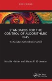Standards for the Control of Algorithmic Bias Standards for the Control of Algorithmic Bias