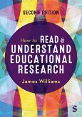 How to Read and Understand Educational Research How to Read and Understand Educational Research