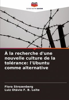 Cover À la recherche d'une nouvelle culture de la tolérance: l'Ubuntu comme alternative
