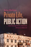 Private Life, Public Action Private Life, Public Action