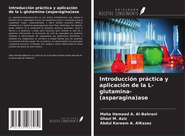 Introducción práctica y aplicación de la L-glutamina-(asparagina)ase Introducción práctica y aplicación de la L-glutamina-(asparagina)ase