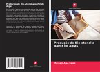 Produção de Bio-etanol a partir de Algas