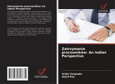 Zatrzymanie pracowników: An Indian Perspective Zatrzymanie pracowników: An Indian Perspective