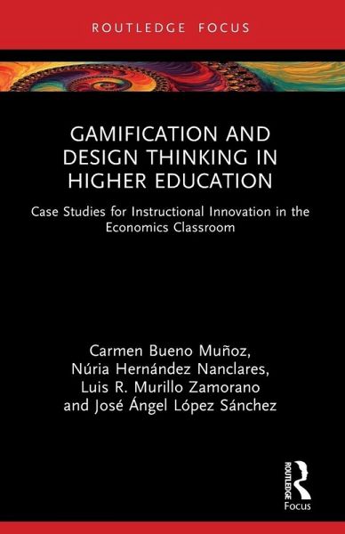 Gamification and Design Thinking in Higher Education Gamification and Design Thinking in Higher Education