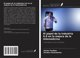 El papel de la Industria 6.0 en la mejora de la telemedicina El papel de la Industria 6.0 en la mejora de la telemedicina