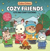 Calico Critters: Cozy Friends Coloring Book Calico Critters: Cozy Friends Coloring Book